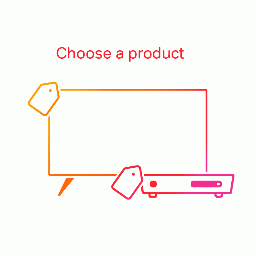1. Choose a product (Freeview Play TV or recorder) 2 Connect (aerial and wifi). 3. And you're done.