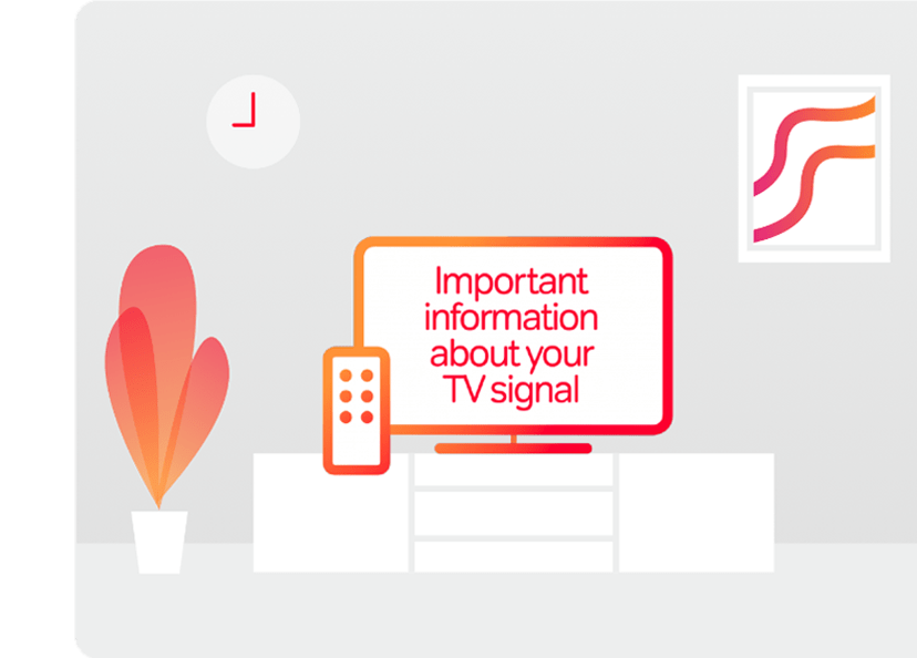 Decorative image depicting a plant, wall clock, painting, and a TV displaying the message "Important information about your TV signal"