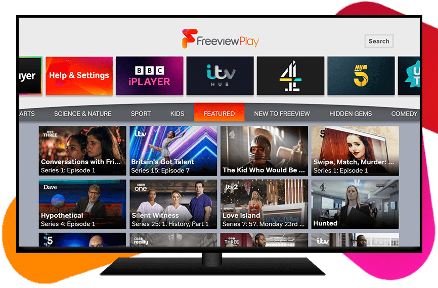Freeview All your favourite TV shows, all in one place and all for free